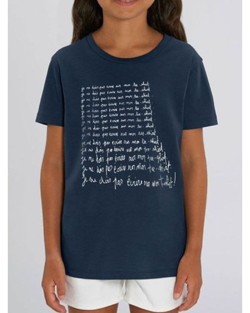 Tee shirt enfant "je ne dois pas ecrire sur mon tee shirt"